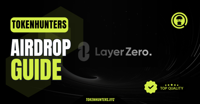 LayerZero Airdrop Guide