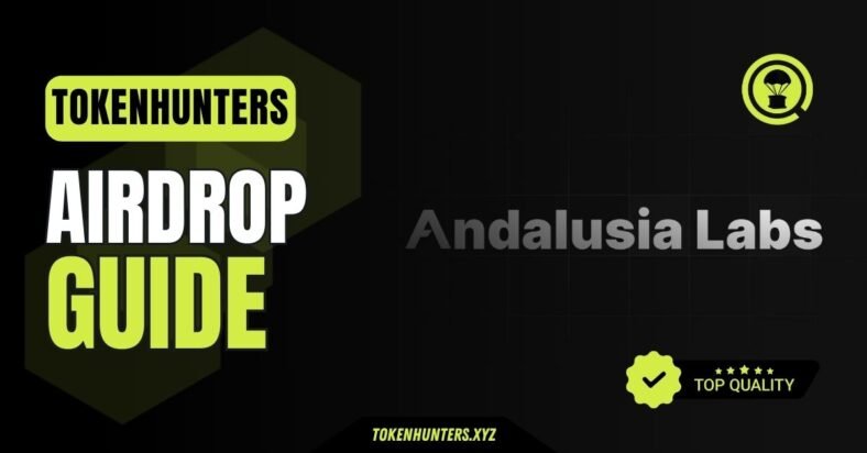 Andalusia Airdrop Guide