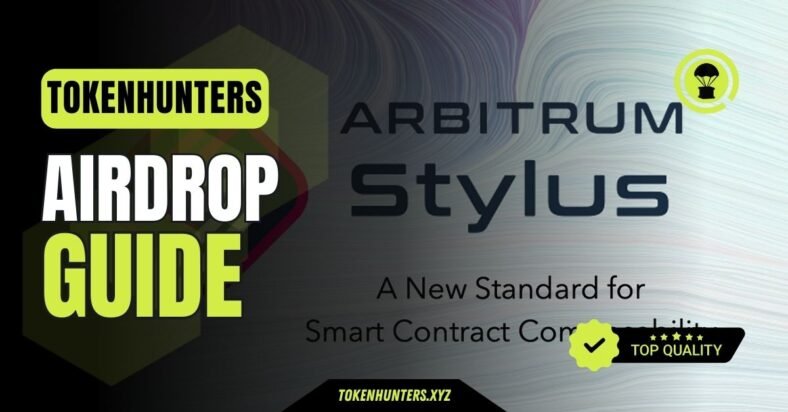 Arbitrum Stylus Airdrop Guide