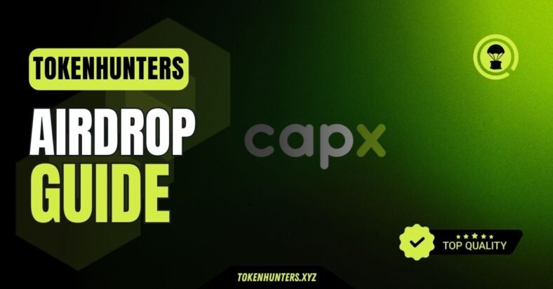 Capx Protocol Airdrop Guide