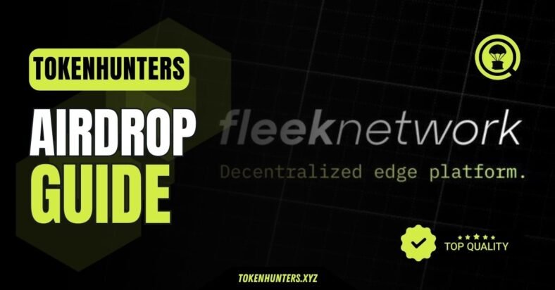 Fleek Network Airdrop Guide