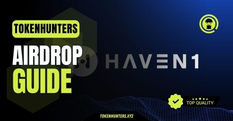 Haven1 Airdrop Guide