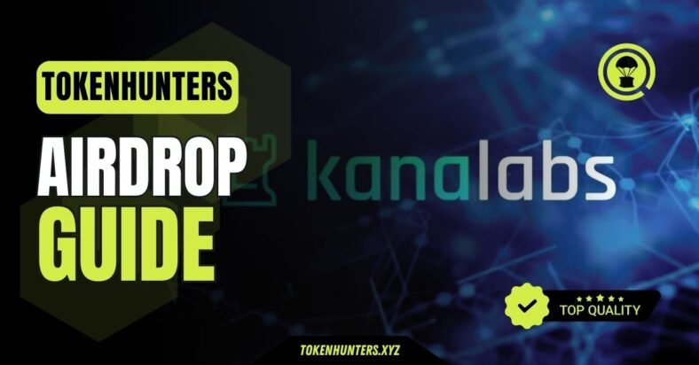 KanaLabs Airdrop Guide