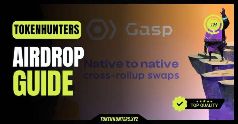 Gasp Airdrop Guide