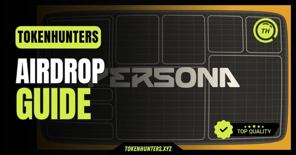Persona Journey Airdrop Guide