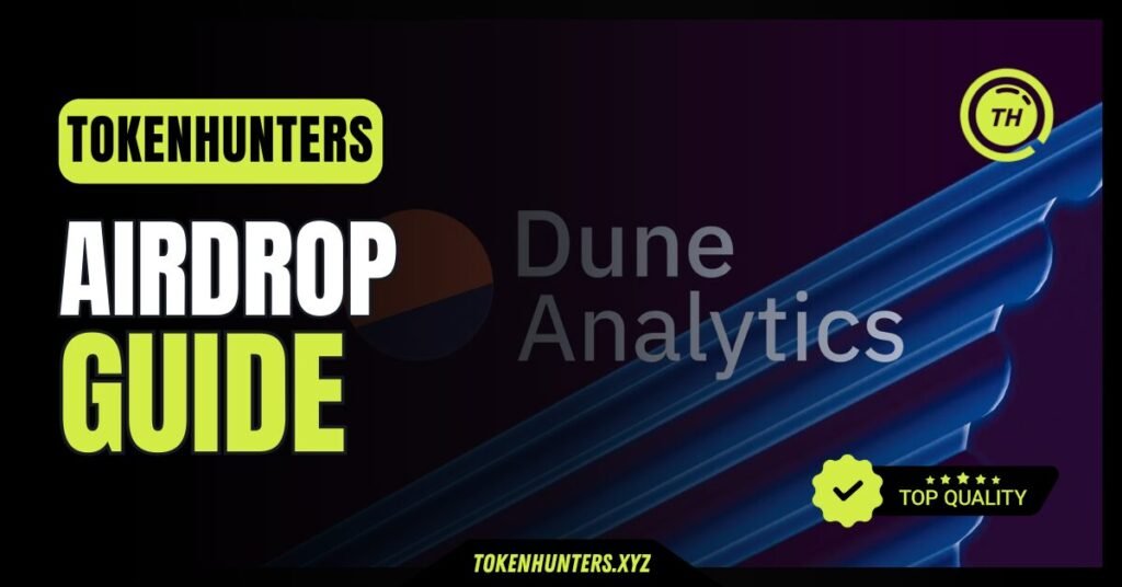 dune analytics Airdrop Guide