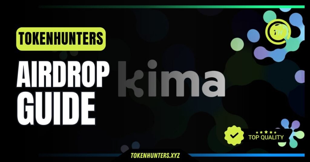 Kima Airdrop Guide