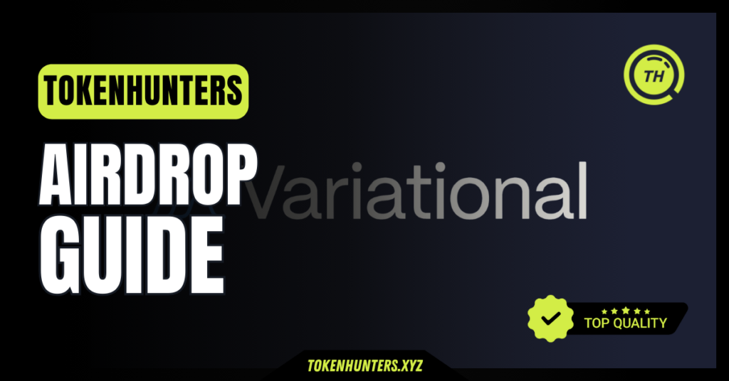 Variational Airdrop Guide