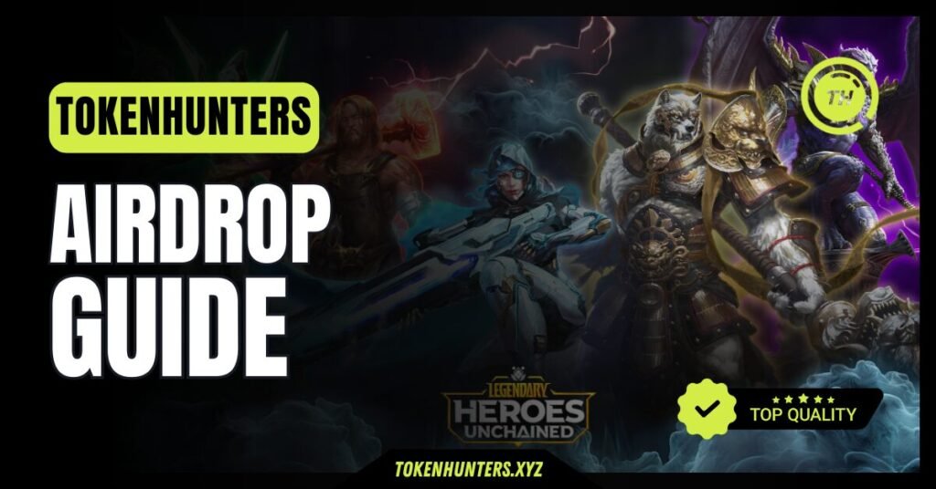 Legendary Heroes Unchained Airdrop Guide