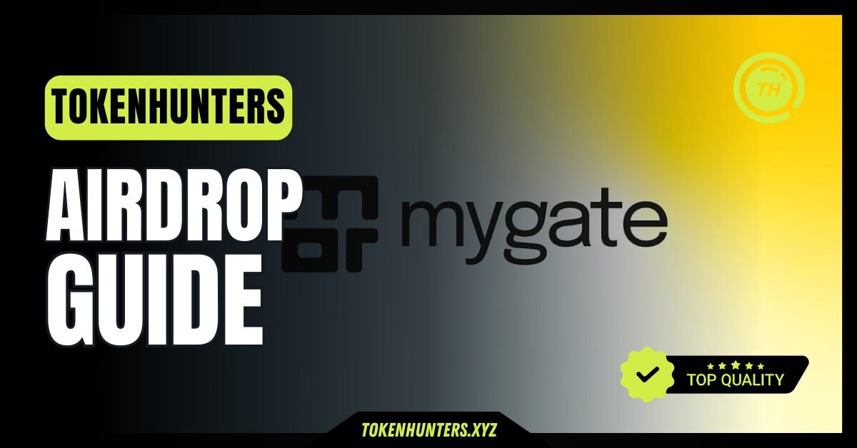 MyGate Network Airdrop Guide