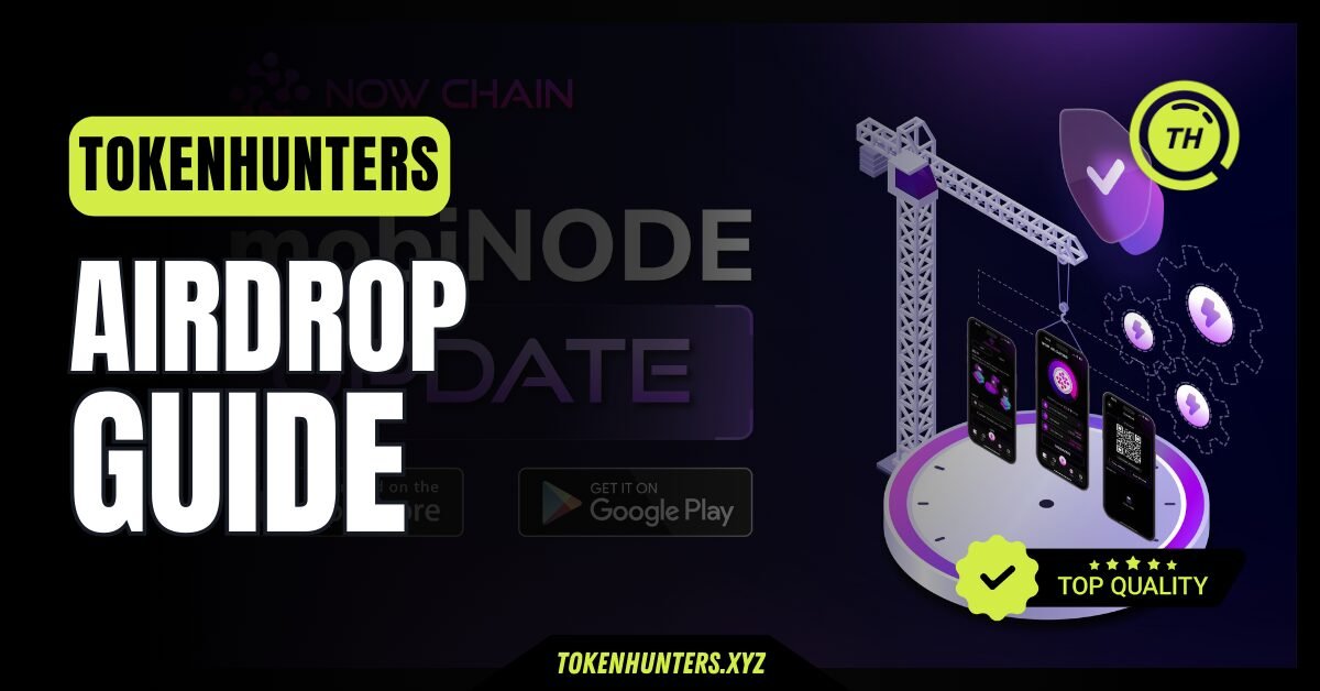 Now CHain Mobinode Airdrop Guide