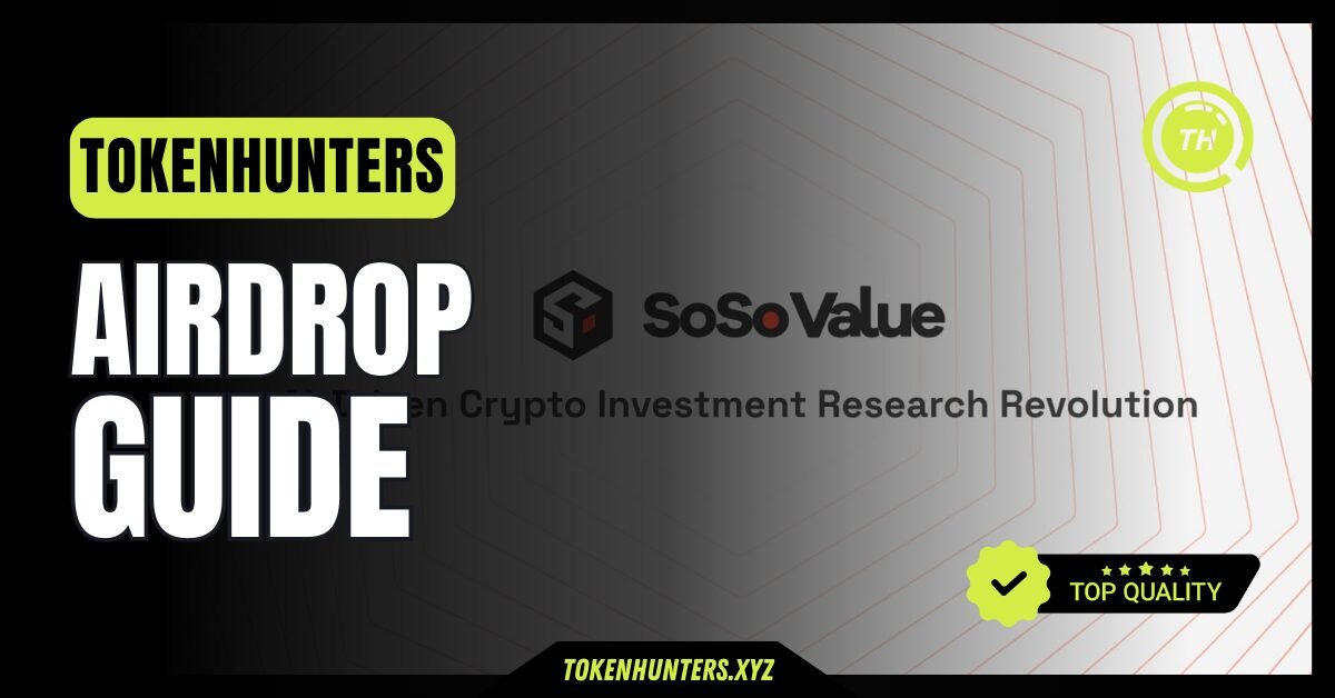 SoSoValue Airdrop Guide