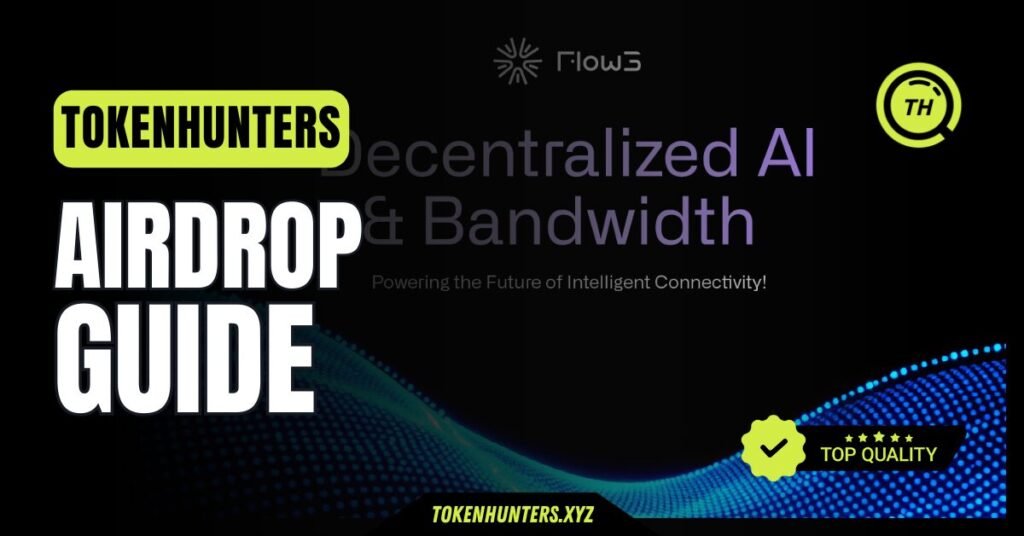 Flow3 Network Airdrop Guide