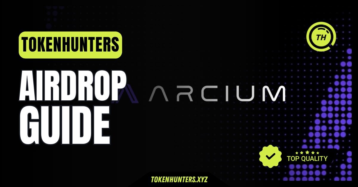 Arcium Airdrop Guide