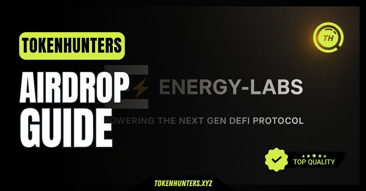 Energy Labs Airdrop Guide