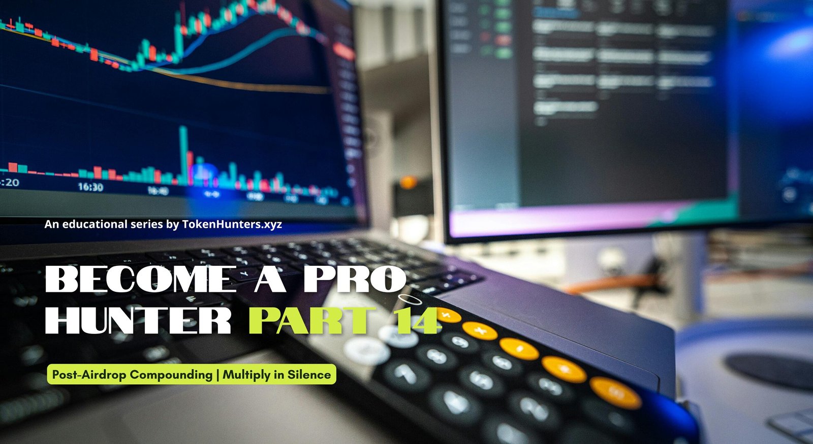 Become A Pro Hunter - Part 14 - TokenHunters